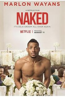 دانلود فیلم Naked 2017 دانلود فیلم Naked 2017