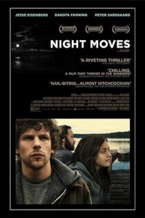 دانلود فیلم Night Moves 2013