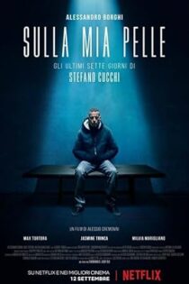 دانلود فیلم On My Skin: The Last Seven Days of Stefano Cucchi 2018