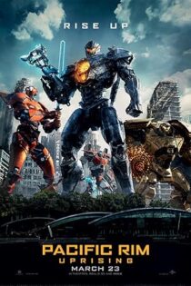 دانلود فیلم Pacific Rim: Uprising 2018