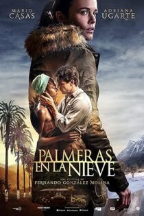 دانلود فیلم Palm Trees in the Snow 2015
