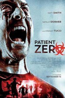 دانلود فیلم Patient Zero 2018 دانلود فیلم Patient Zero 2018