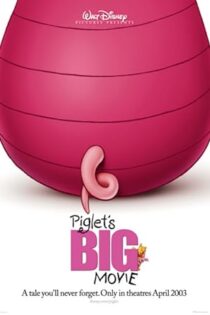 دانلود فیلم Piglet’s Big Movie 2003