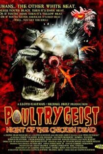 دانلود فیلم Poultrygeist: Night of the Chicken Dead 2006