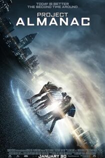 دانلود فیلم Project Almanac 2015 دانلود فیلم Project Almanac 2015