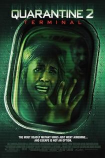 دانلود فیلم Quarantine 2: Terminal 2011
