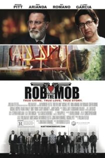 دانلود فیلم Rob the Mob 2014