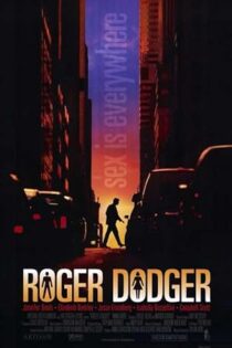 دانلود فیلم Roger Dodger 2002