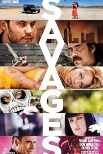 دانلود فیلم Savages 2012 بدون سانسور