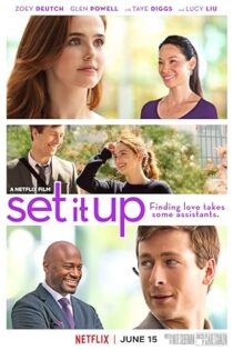 دانلود فیلم Set It Up 2018 دانلود فیلم Set It Up 2018