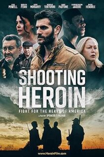 دانلود فیلم Shooting Heroin 2020