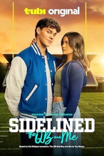 دانلود فیلم Sidelined: The QB and Me 2024