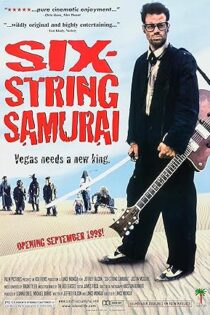 دانلود فیلم Six-String Samurai 1998