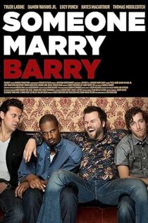 دانلود فیلم Someone Marry Barry 2014