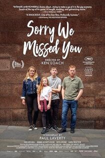 دانلود فیلم Sorry We Missed You 2019 دانلود فیلم Sorry We Missed You 2019