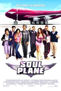 دانلود فیلم Soul Plane 2004 دانلود فیلم Soul Plane 2004