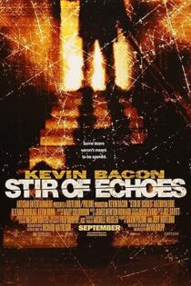 دانلود فیلم Stir of Echoes 1999