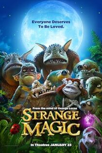 دانلود فیلم Strange Magic 2015