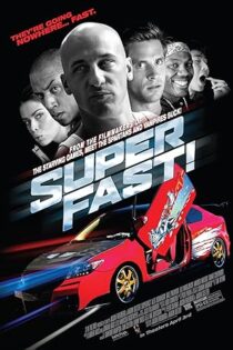 دانلود فیلم Superfast! 2015 دانلود فیلم Superfast! 2015