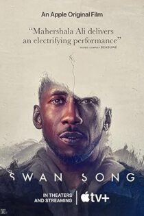 دانلود فیلم Swan Song 2021