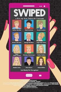 دانلود فیلم Swiped 2018
