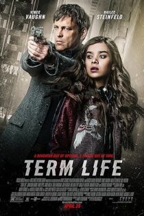 دانلود فیلم Term Life 2016