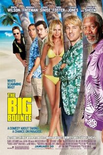 دانلود فیلم The Big Bounce 2004 دانلود فیلم The Big Bounce 2004