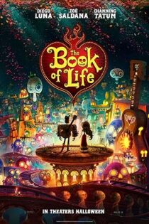 دانلود فیلم The Book of Life 2014