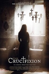 دانلود فیلم The Crucifixion 2017