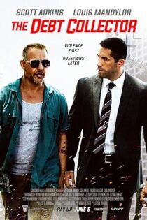 دانلود فیلم The Debt Collector 2018
