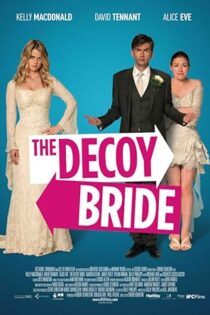 دانلود فیلم The Decoy Bride 2011