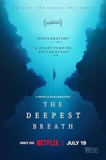دانلود فیلم The Deepest Breath 2023