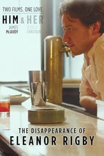 دانلود فیلم The Disappearance of Eleanor Rigby: Him 2013 دانلود فیلم The Disappearance of Eleanor Rigby: Him 2013