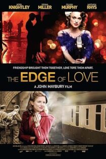 دانلود فیلم The Edge of Love 2008 دانلود فیلم The Edge of Love 2008