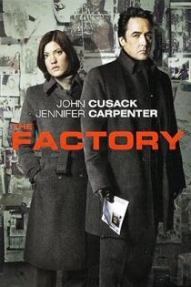 دانلود فیلم The Factory 2012