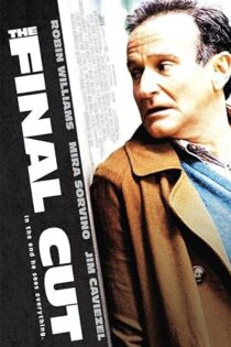 دانلود فیلم The Final Cut 2004 دانلود فیلم The Final Cut 2004