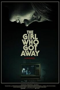 دانلود فیلم The Girl Who Got Away 2021