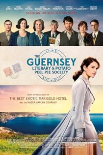 دانلود فیلم The Guernsey Literary and Potato Peel Pie Society 2018
