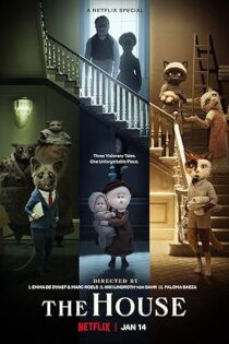 دانلود فیلم The House 2022 دانلود فیلم The House 2022