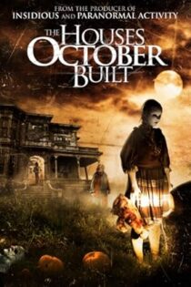 دانلود فیلم The Houses October Built 2014