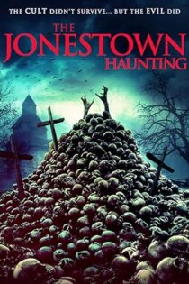 دانلود فیلم The Jonestown Haunting 2020 دانلود فیلم The Jonestown Haunting 2020