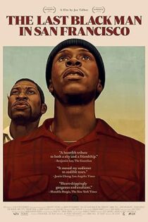 دانلود فیلم The Last Black Man in San Francisco 2019