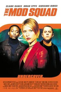 دانلود فیلم The Mod Squad 1999