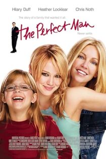 دانلود فیلم The Perfect Man 2005