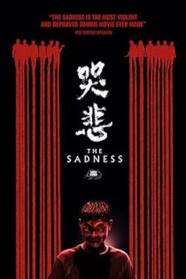 دانلود فیلم The Sadness 2021 دانلود فیلم The Sadness 2021