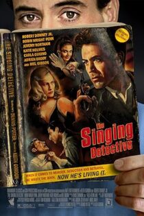 دانلود فیلم The Singing Detective 2003