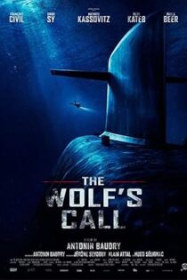 دانلود فیلم The Wolf’s Call 2019 دانلود فیلم The Wolf’s Call 2019