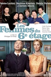 دانلود فیلم The Women on the 6th Floor 2010 دانلود فیلم The Women on the 6th Floor 2010