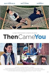 دانلود فیلم Then Came You 2018