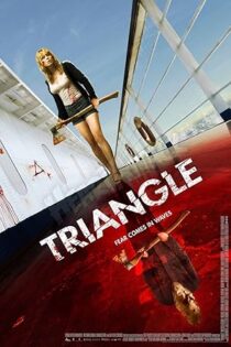دانلود فیلم Triangle 2009 بدون سانسور دانلود فیلم Triangle 2009 بدون سانسور